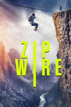 Zip Wire 2026 Hindi Dual Audio WEB-DL 720p - 480p - 1080p